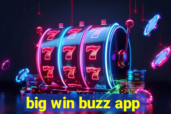 big win buzz app